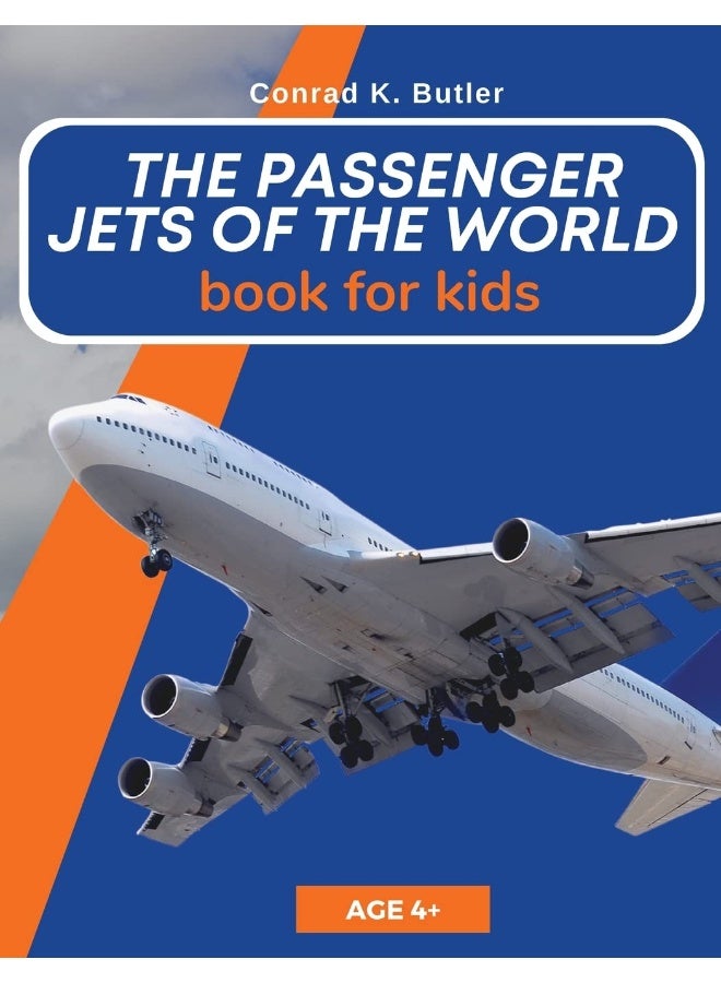 The Passenger Jets Of The World For Kids: A book about passenger planes for children and teenagers - Image 1