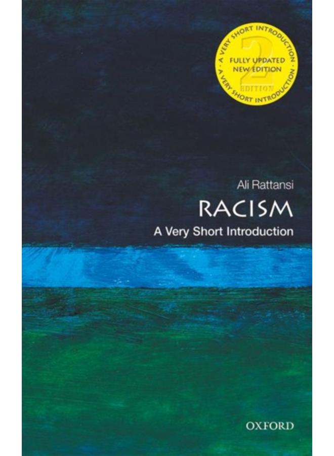 Racism: A Very Short Introduction 