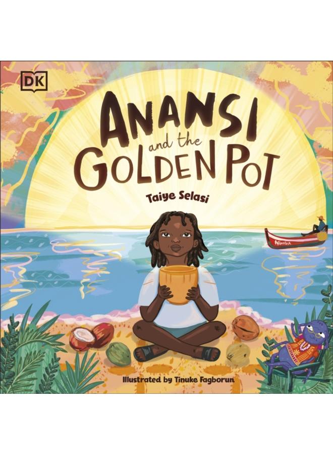 Anansi and the Golden Pot 