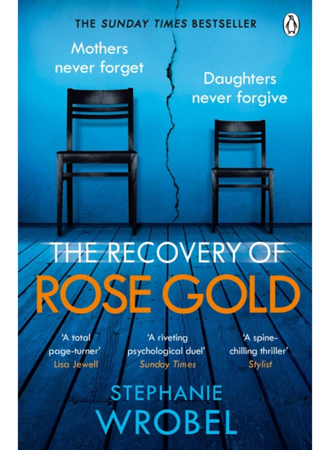 The Recovery of Rose Gold : The gripping must-read Richard & Judy thriller and Sunday Times bestseller 