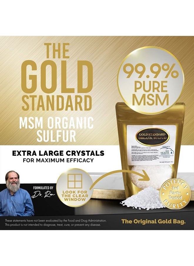 Gold Standard Organic Sulfur Crystals 1lb - 99.9% Pure MSM Crystals - Largest Granular Flakes Available - 3rd Party Tested