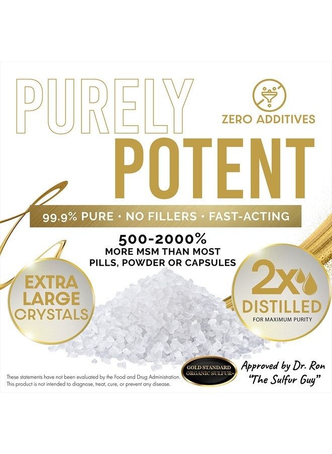 Gold Standard Organic Sulfur Crystals 1lb - 99.9% Pure MSM Crystals - Largest Granular Flakes Available - 3rd Party Tested