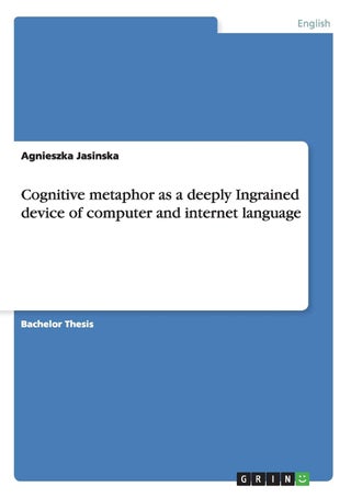 Cognitive metaphor as a deeply Ingrained device of computer and internet language - pzsku/ZD7F42C28F07CCEC25AF4Z/45/1749123208/df04c9c6-8e2c-4b52-9130-ce2e0c06d485