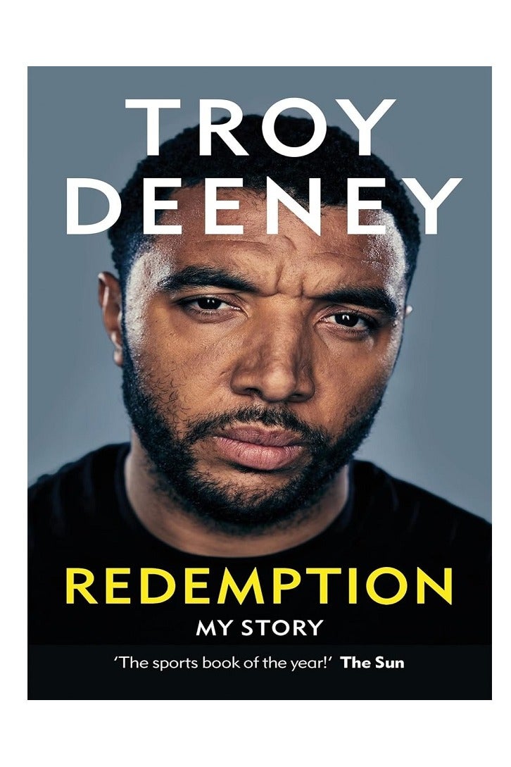 Troy Deeney: Redemption: My Story