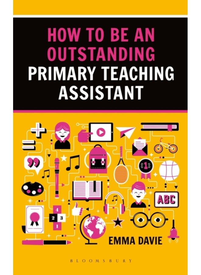 How to be an Outstanding Primary Teaching Assistant - Paperback