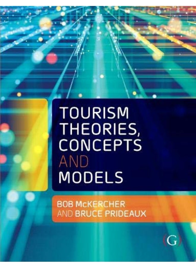 Tourism Theories, Concepts and Models  - Image 2
