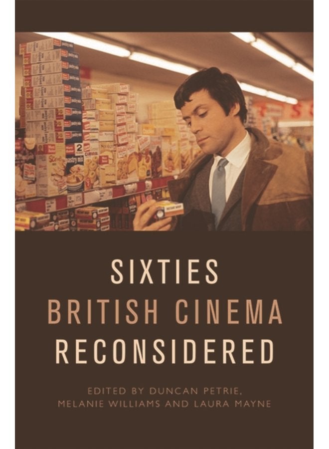 Sixties British Cinema Reconsidered - Paperback