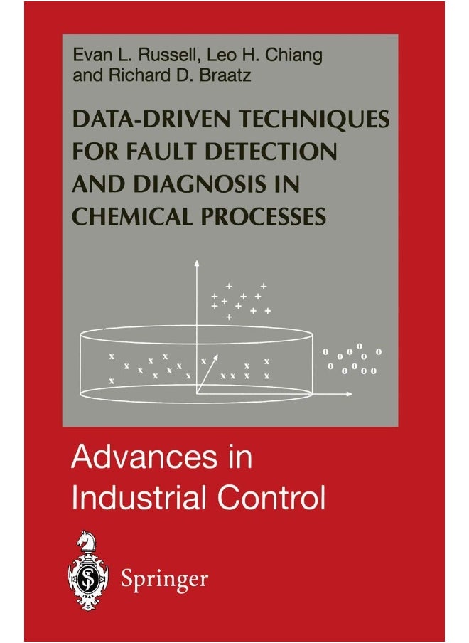 Data-driven Methods for Fault Detection and Diagnosis in Chemical Processes 