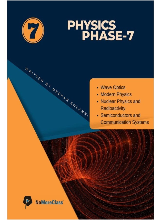 PHYSICS PHASE 7 