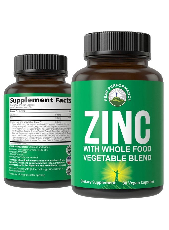 Peak Performance Vegan Zinc Supplement with Vitamin C + Whole Food Blend of 25 Vegetables and Fruits for Max Absorption. Zinc Supplements 30mg Capsules, Pills, Tablets, Vitamins for Adults Both Men and Women - Image 1