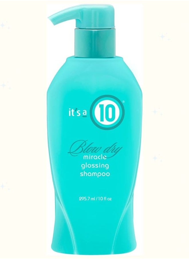 It's a 10 شامبو Miracle Blow Dry Glossing للجنسين، تأثير لامع، مكونات تعزز اللمعان، حماية اللون، ملمس حريري، 10 أونصة  - Image 1