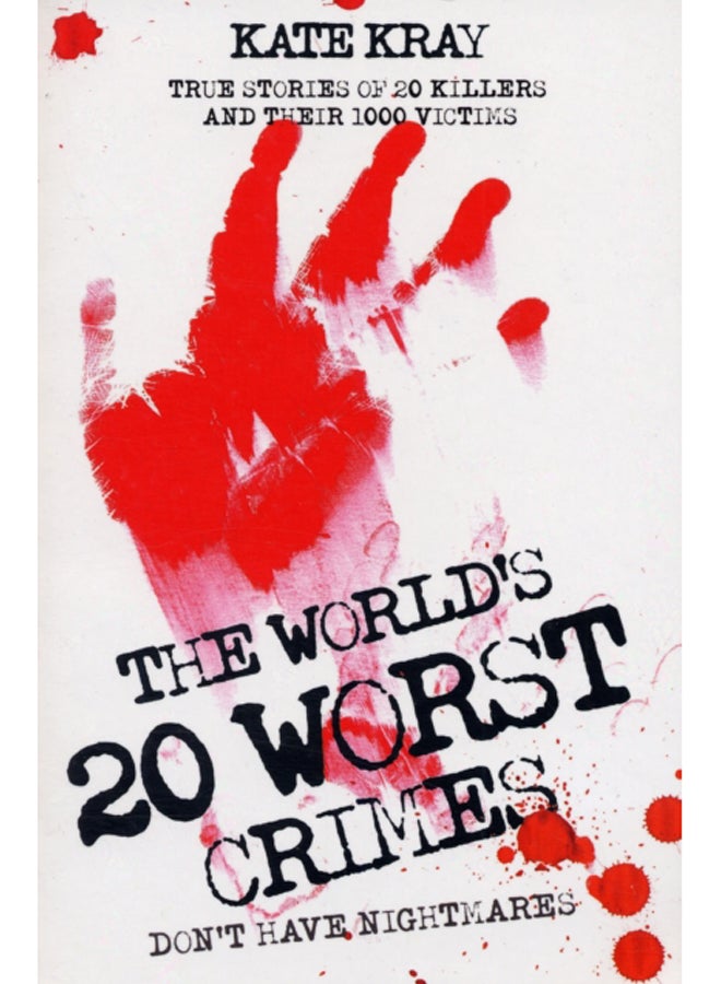 World's Top Twenty Worst Crimes