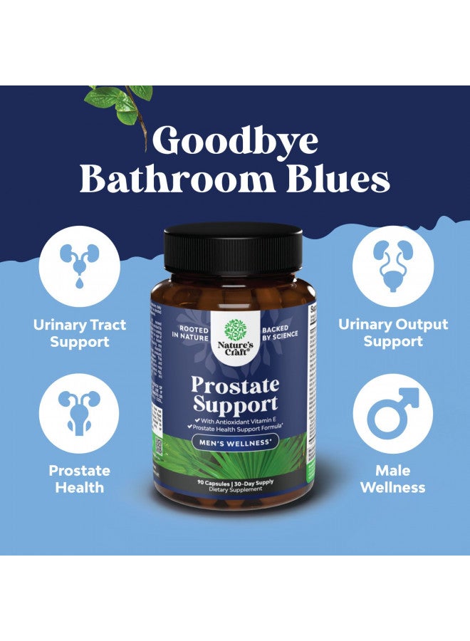 Herbal Prostate Health Supplements for Men - Advanced Prostate Supplements for Men with Beta Sitosterol Selenium Pygeum and Saw Palmetto for Men Prostate Support and Frequent Urination - 90 Capsules
