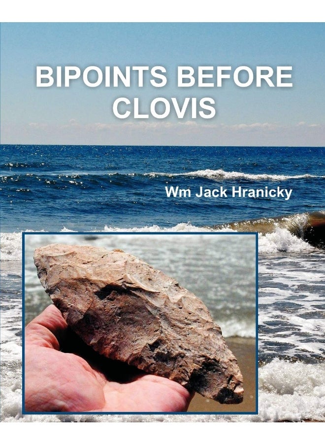 Bipoints Before Clovis: Trans-Oceanic Migrations and Settlement of Prehistoric Americas 