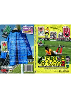 Glove Story 2: Another book for every goalkeeper, past and present  - Image 2