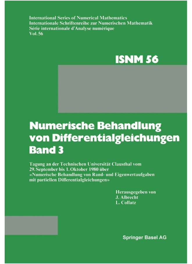 Numerische Behandlung Von Differentialgleichungen Band 3: Tagung an Der Technischen Universitat Clausthal Vom 29. September Bis 1. Oktober 1980 Uber - 