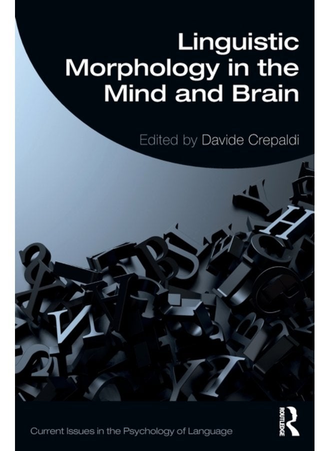 Linguistic Morphology in the Mind and Brain - Paperback