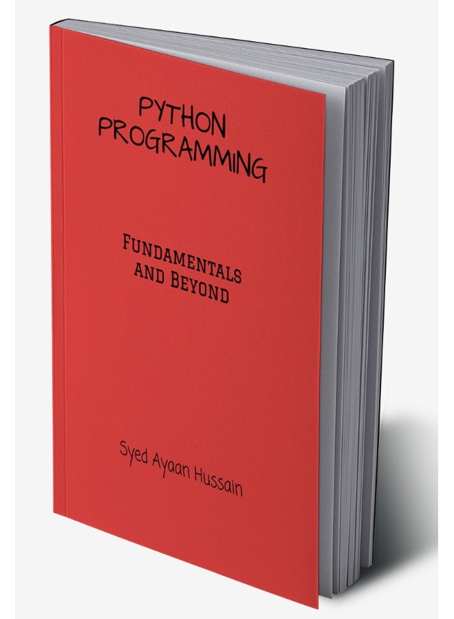 Python Programming : The Fundamentals and Beyond - Image 2