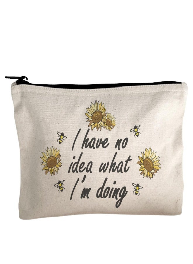 Moonlight Makers, I Have No Idea What I'm Doing, Funny Canvas Makeup Bag, Pencil Pouch, Cute Travel Accessories for Women, 100% Cotton Cosmetic & Toiletry Bags - Image 1