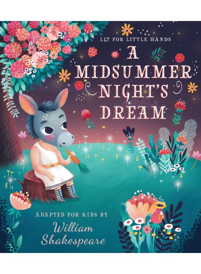 Lit for Little Hands: A Midsummer Night's Dream