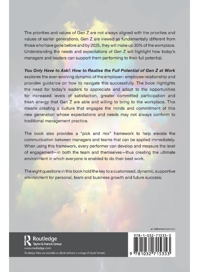 You Only Have to Ask!: How to Realise the Full Potential of Gen Z at Work - Image 2