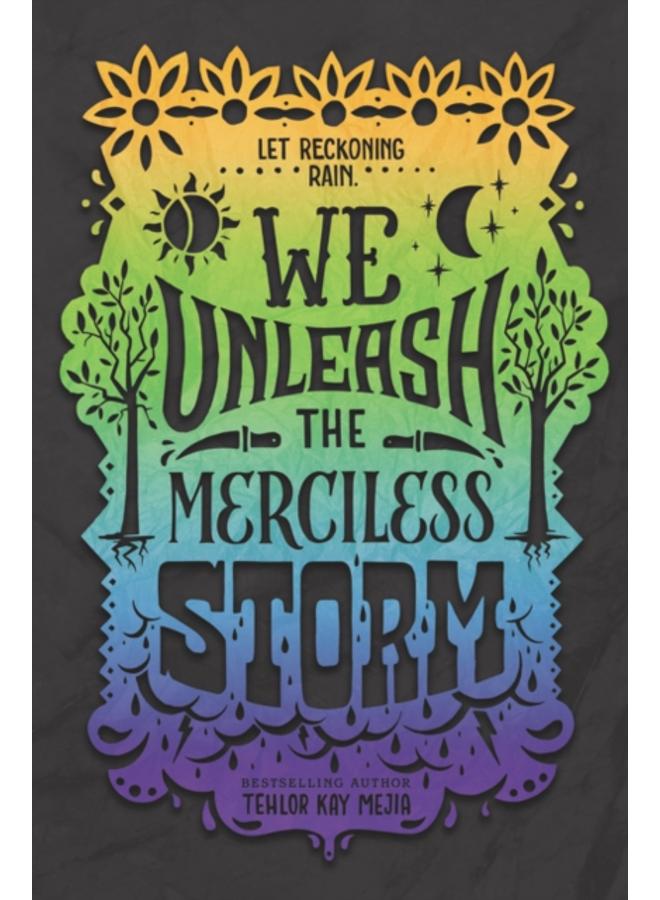 We Unleash the Merciless Storm 