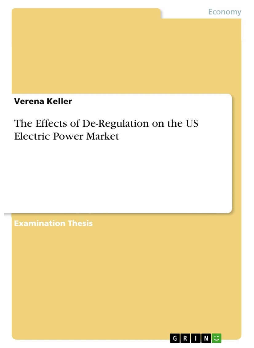 The Effects of De-Regulation on the US Electric Power Market 
