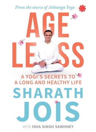Ageless: A Yogi's Secrets to a Long and Healthy Life - pzsku/ZD83B5F471488F4E06DEAZ/45/_/1724833917/d9a86977-f468-4b5b-9479-5fbe1dd5e9ea