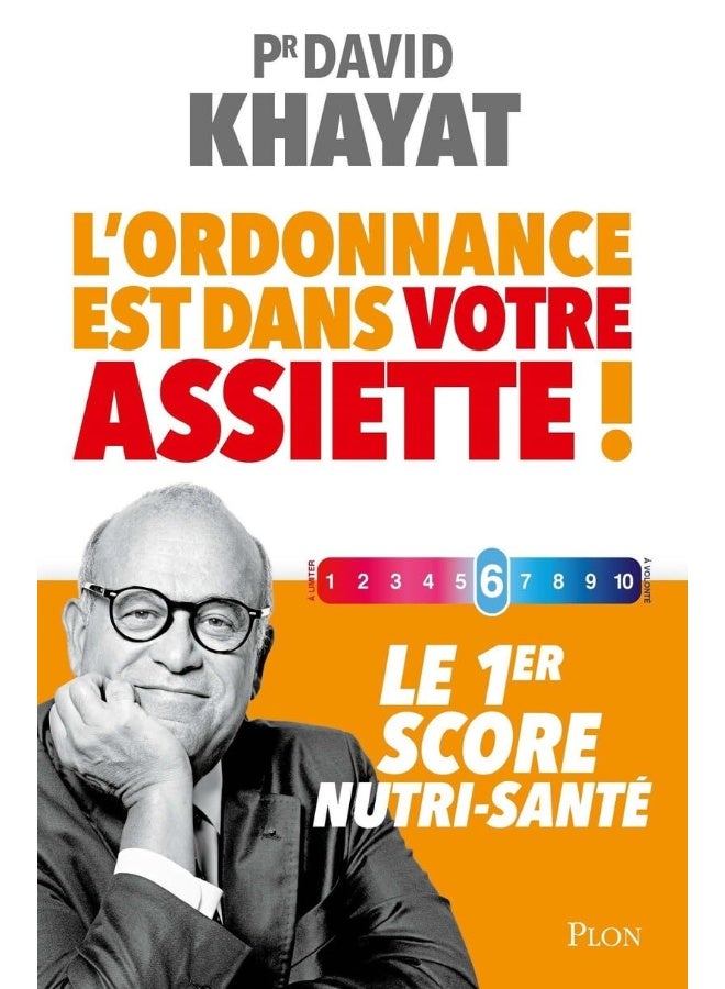 L'ordonnance est dans votre assiette ! - Le 1er sc