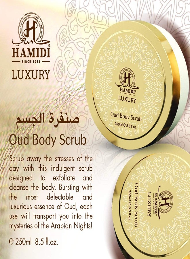 Hamidi Luxury Oud Body Scrub 250ml | Non-alcoholic | Feel Reinvigorated | Replenished & Restored | Cleanse the Body | For Men and Women - Image 3