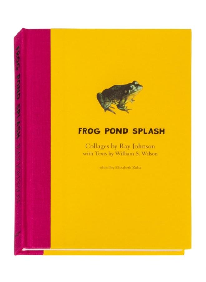 null - Ray Johnson and William S. Wilson: Frog Pond Splash : Collages by Ray Johnson with Texts by William S. Wilson - Image 1