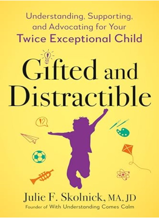 Gifted and Distractable 