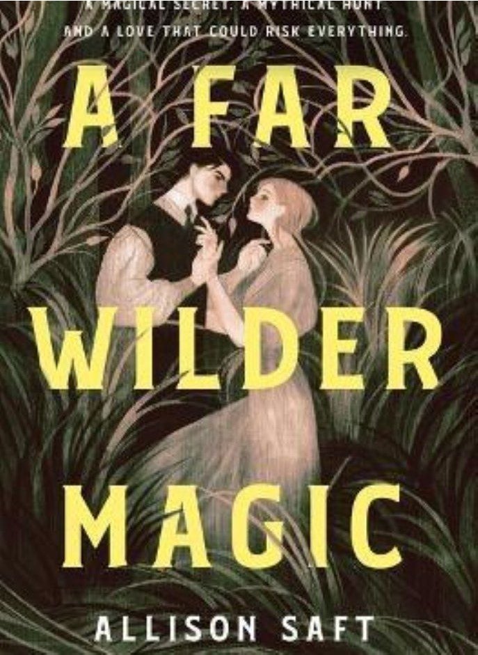 A Far Wilder Magic Saft Allison 