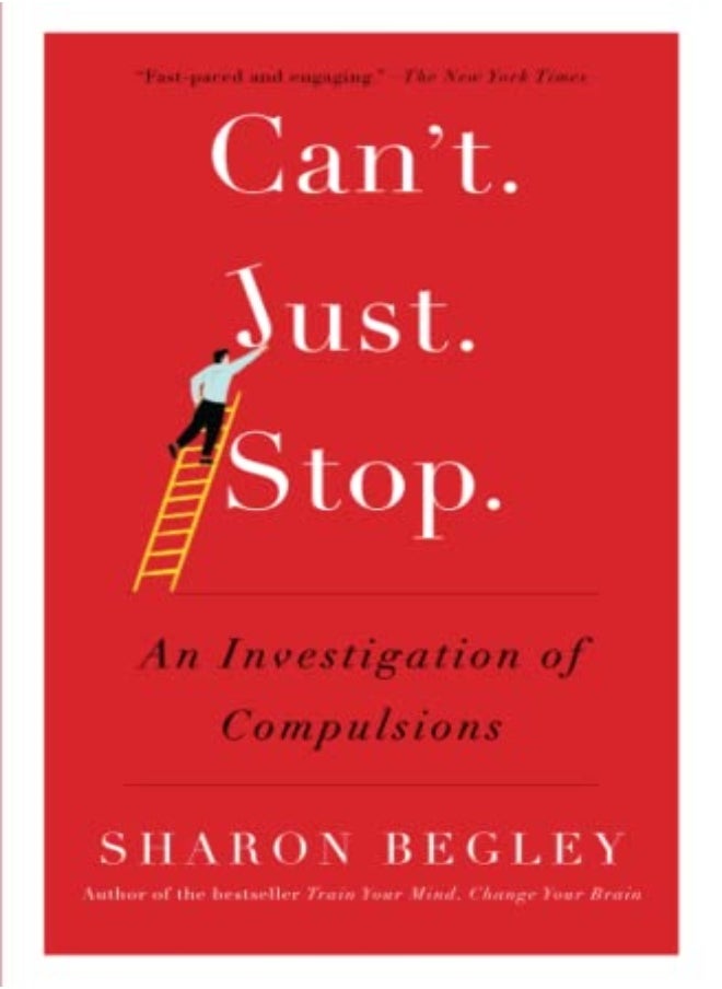 null - Cant Just Stop An Investigation Of Compulsions by Begley, Sharon Paperback - Image 1