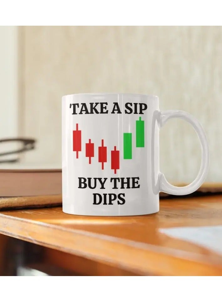 RYN 1pc Day Trader 11oz Ceramic Coffee Mug - "Take a Sip Buy the Dips" Stock Market Design, Novelty Gift for Traders - Image 2