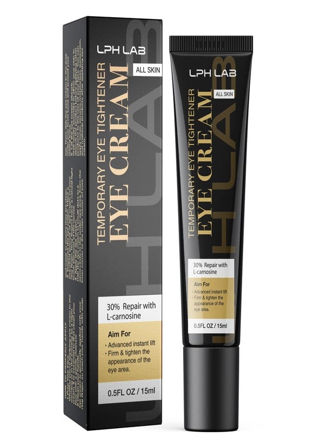 LPH LAB Temporary Eye Tightener Eye Cream, Instant Reduces Under-Eye Bags, Dark Circles&Puffiness, Anti Aging Fine Lines, Firm That Delicate Skin Under Your Eyes 0.5 oz - Image 1