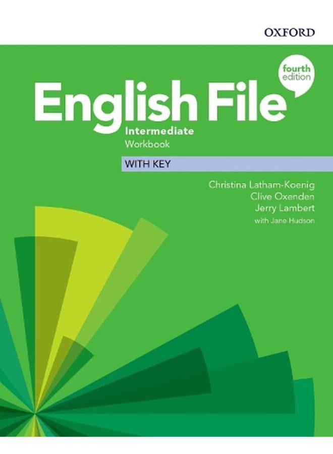 English File Intermediate Workbook with Key Ed 4