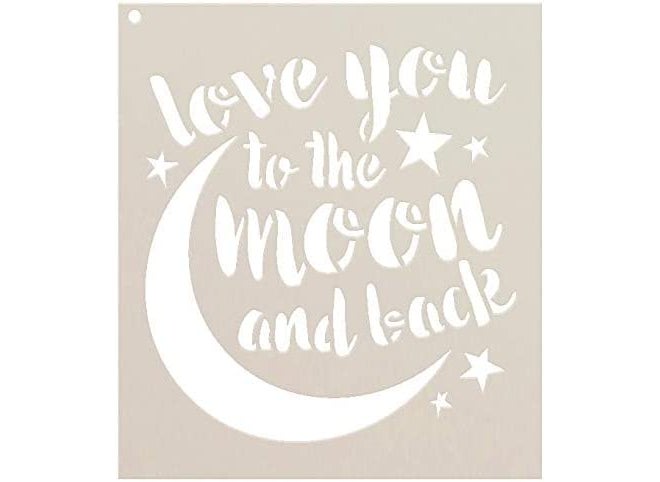 Ivanas Love You to The Moon and Back Stencil | Reusable Mylar Template | Painting, Chalk, Mixed Media | Use for Home Decor DIY - STCL1516 | Size | (8" x 9") - Image 1