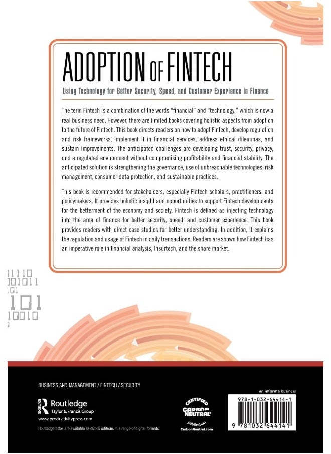 The Adoption of Fintech: Using Technology for Better Security, Speed, and Customer Experience in Finance