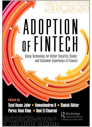 The Adoption of Fintech: Using Technology for Better Security, Speed, and Customer Experience in Finance - pzsku/ZD86589C988CACAB449E6Z/45/_/1740557212/fc255cab-eb4d-41d0-ae16-fc4fcda13767
