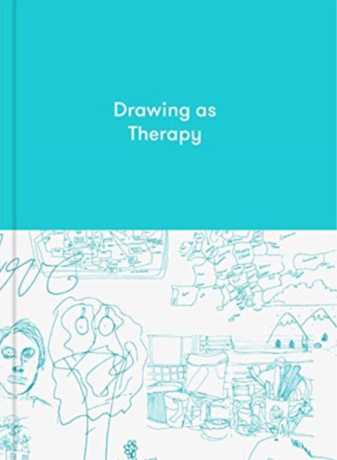 Drawing as Therapy : Know Yourself Through Art