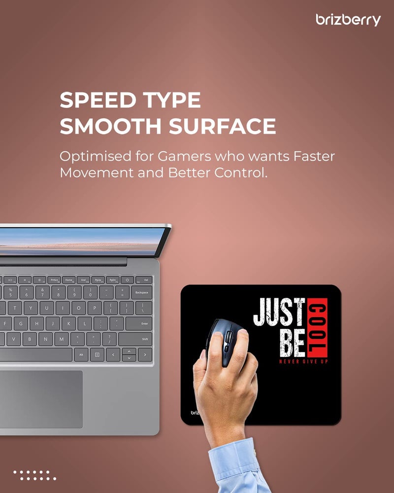 ARTBRIZ® Brizberry Just be Cool Mouse Pad, Optimised for Speed and Precision, Premium Anti Skid Rubber Base, for Office Desktop Laptop PC Mac, 240mm x 210mm x 3mm (108S - Pack of 1) - Image 2