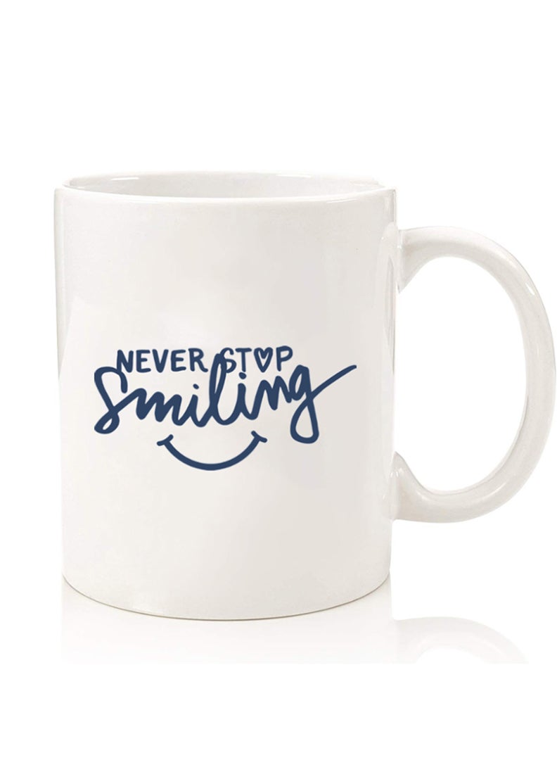Theodor Premium Quality Two Sided Printed Coffee Mug Tea Cup For Home Office, Kids Men Women Never Stop Smilling - Image 1