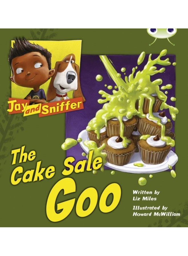 Bug Club Blue KS1 B 1B Jay and Sniffer The Cake Sale Goo - Paperback