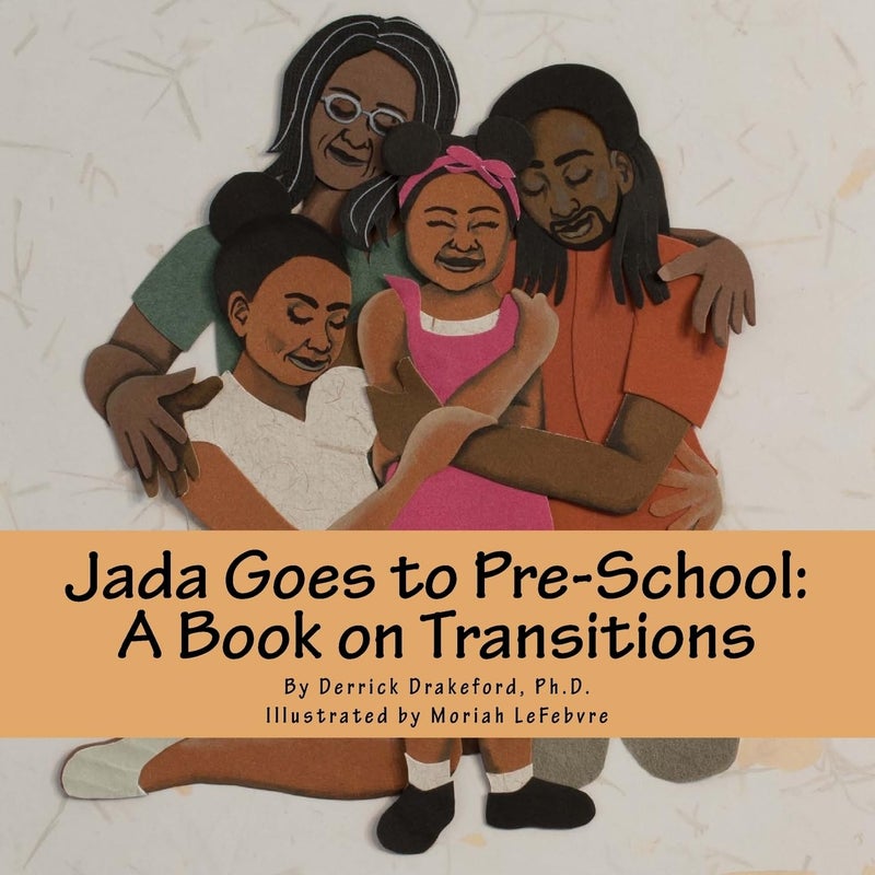 CREATESPACE Jada Goes to Pre-School: A Book on Transitions (Jada and Family) - Image 2