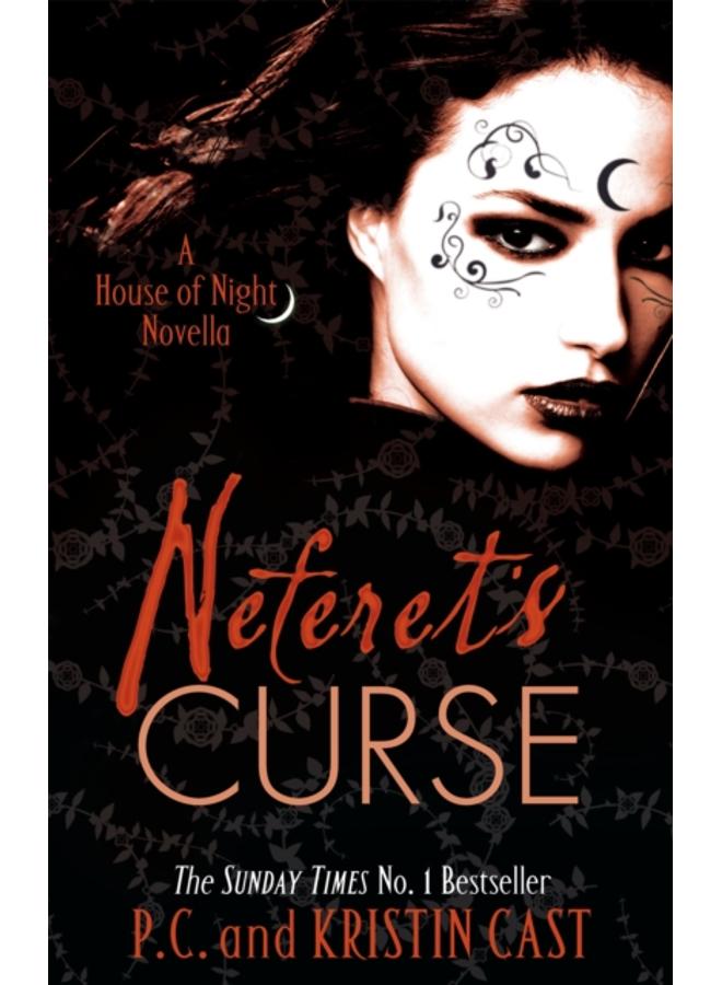 Neferet's Curse : Number 3 in series 