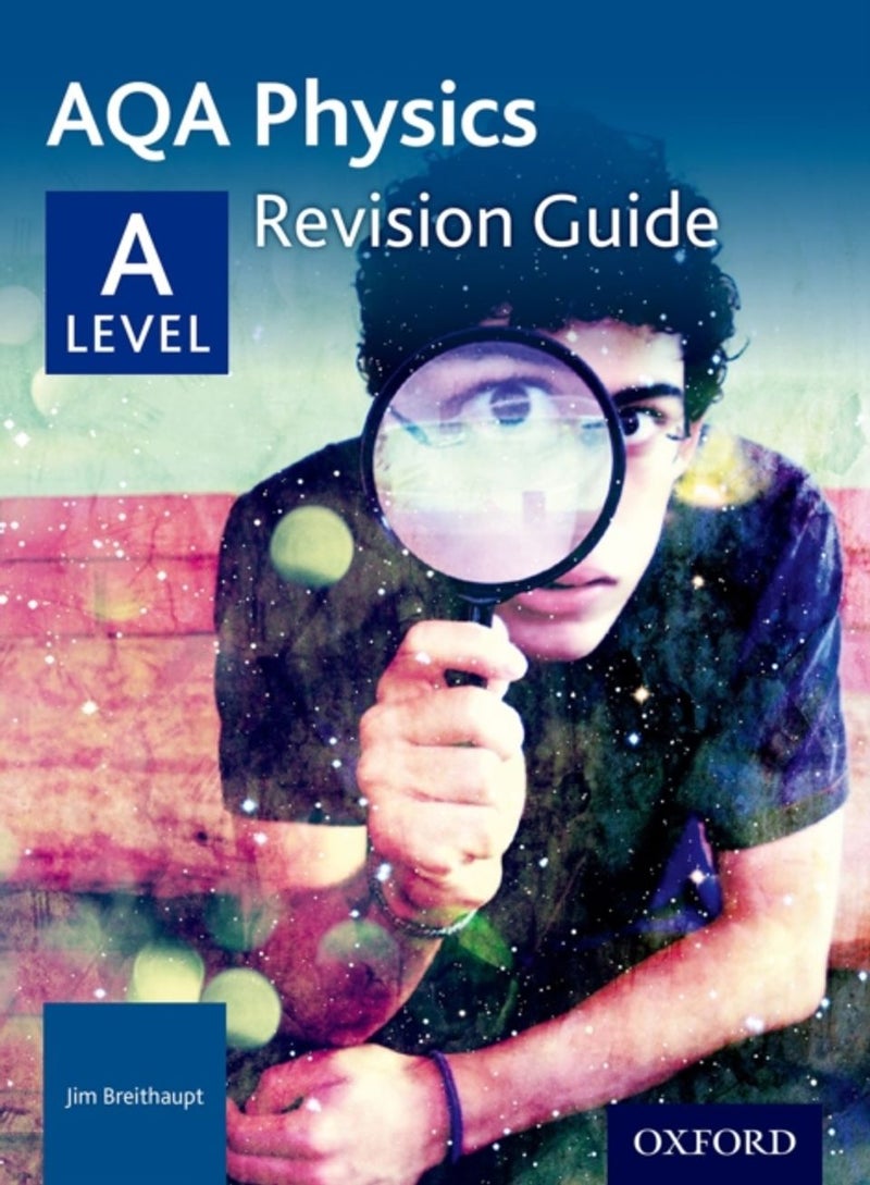Aqa A Level Physics Revision Guide - Jim Breithaupt