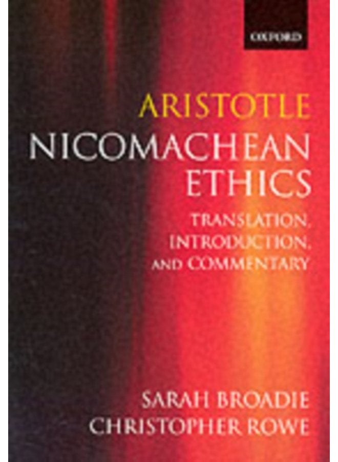 Aristotle Nicomachean Ethics Translation Introduction Commentary - Paperback