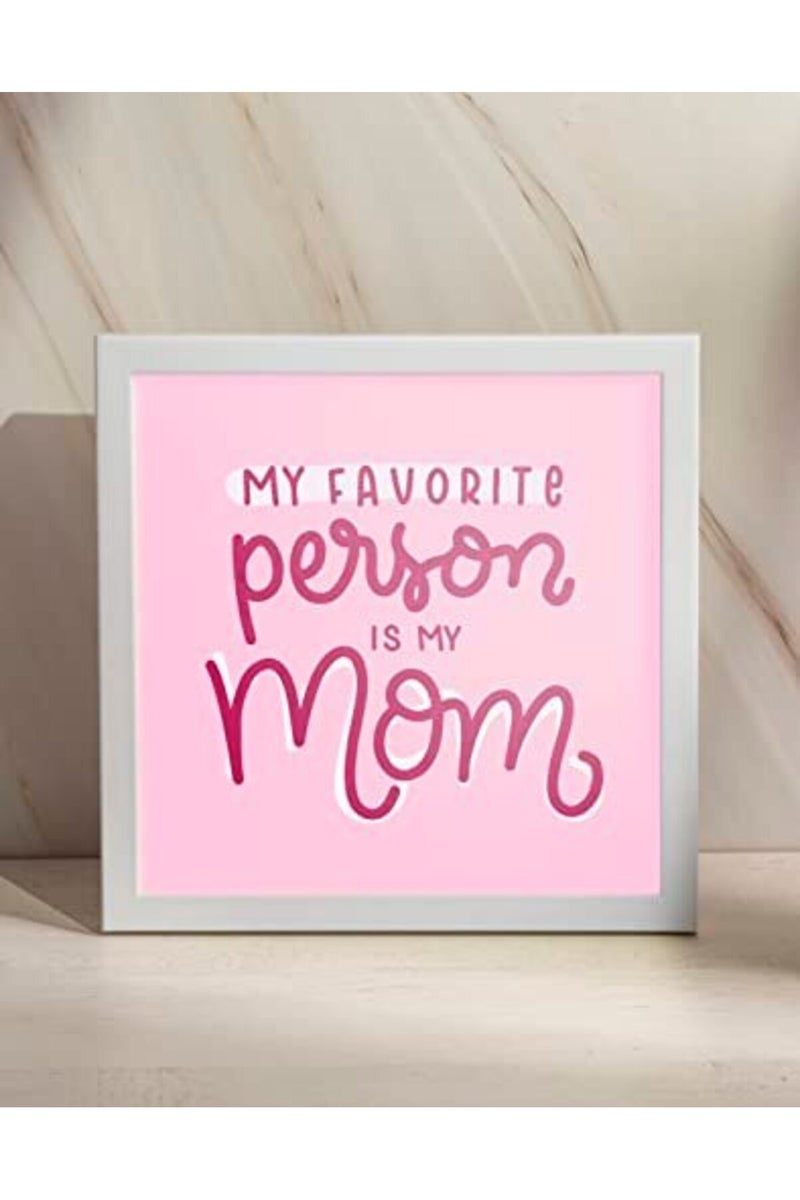 SINCE 7 STORE My Favourite Person Is My Mom Framed Poster with Greeting Card for Mom, Mother's Day, Best Gift for Mother Mummy Mum, Mom's Birthday (WHITE) - Image 5