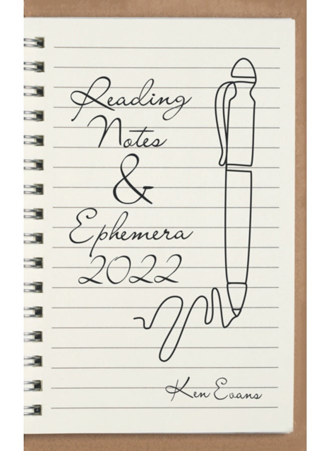 Reading Notes & Ephemera 2022 